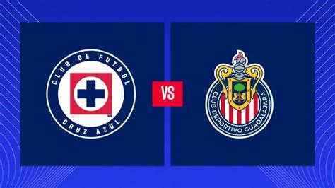 cruz azul vs chivas hoy